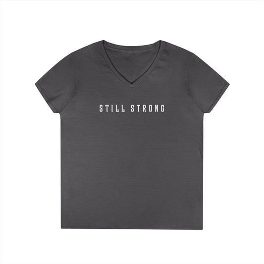 Still Strong Empowering Ladies' V-Neck T-Shirt - Still Strong, Casual Wear, Fitness Apparel, Motivational Gift, Everyday T-Shirt